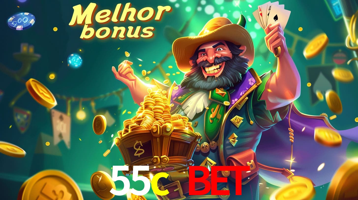 55c bet Aproveite o bônus